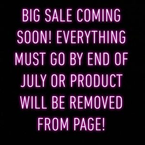 BIG SALE COMING!